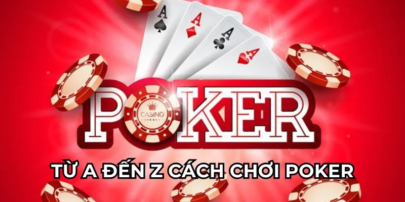 Trải nghiệm cách tham gia Poker 23win đúng cách nhất